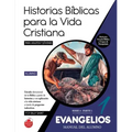 Serie 4: EVANGELIOS - Parte 1 (Alumno): 30 lecciones basadas en historias de Jesús y los Doce