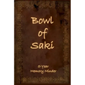 Bowl of Saki: 5-year Memory Minder