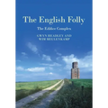 The English Folly: The Edifice Complex