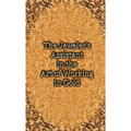The Jeweler's Assistant in the Art of Working in Gold (Reprint of the 1892 Handbook)