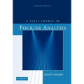 A First Course in Fourier Analysis