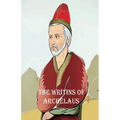 The Acts of the Disposition with the Heresiarch Manes