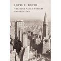The Bank Vault Mystery / Broker's End