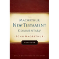 Acts 13-28 MacArthur New Testament Commentary: Volume 14