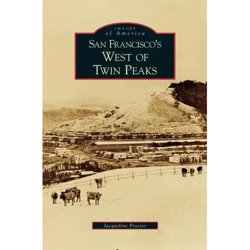 San Francisco's West of Twin Peaks