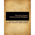 The Call of Korea Political-Social-Religious
