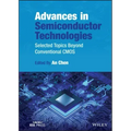 Advances in Semiconductor Technologies: Selected Topics Beyond Conventional CMOS