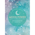 Moon Power (Conscious Guides): Empowerment Through Cyclical Living