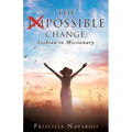 The Impossible Change: Lesbian to Missionary