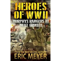 Heroes of World War II: Murphy's Rangers III - Meat Grinder