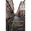 Consumerism for the Oppressed