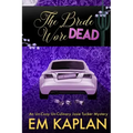 The Bride Wore Dead: A Josie Tucker Mystery
