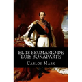 El 18 Brumario de Luis Bonaparte