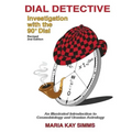 Dial Detective: Investigation with the 90° Dial