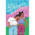 Lulu and Milagro's Search for Clarity