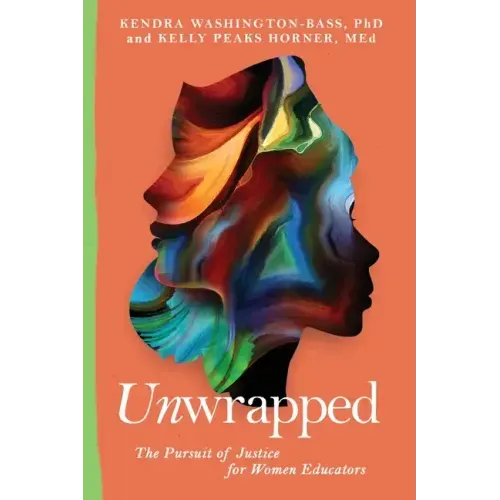 Unwrapped: The Pursuit of Justice for Women Educators
