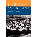 World of Ancient Israel: Sociological, Anthropological and Political Perspectives