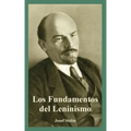 Fundamentos del Leninismo, Los