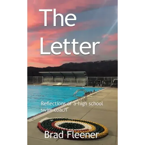 The Letter: Reflections of a High School Swim Coach