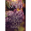 The Dream You Make