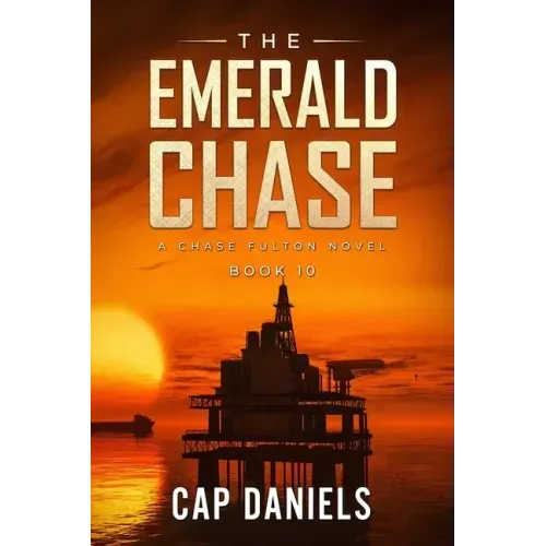 The Emerald Chase: A Chase Fulton Novel