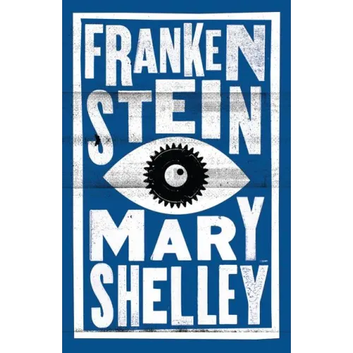 Frankenstein: Annotated Edition
