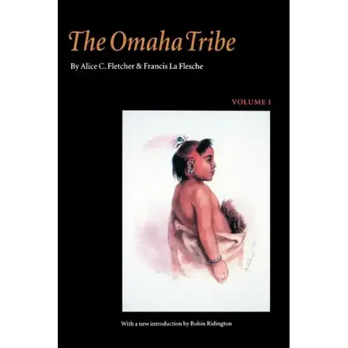 The Omaha Tribe, Volume 1