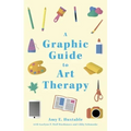 A Graphic Guide to Art Therapy