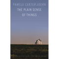 The Plain Sense of Things
