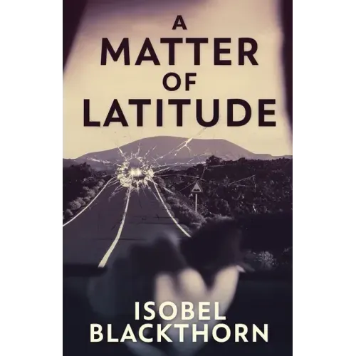 A Matter of Latitude