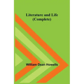 Literature and Life (Complete)
