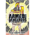 Armed and Dangerous