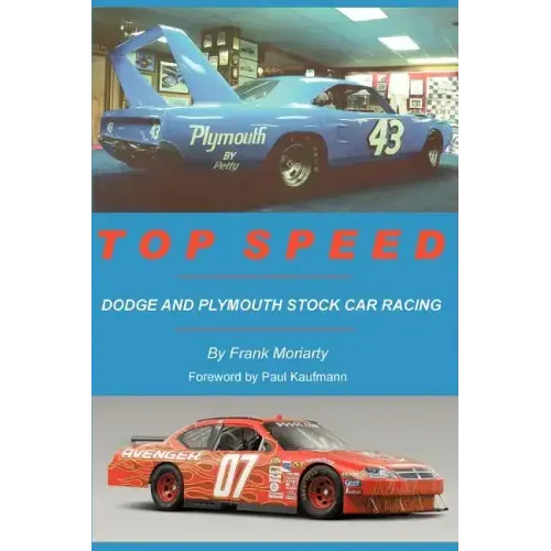 Top Speed: Dodge and Plymouth Stock Car Racing
