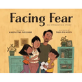 Facing Fear