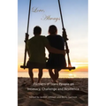 Love, Always: Partners of Trans People on Intimacy, Challenge and Resilience