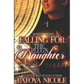 Falling for the Plug's Daughter