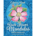 Healing with Bach Flower Mandalas: Coloring Book