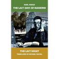 The Last Days of Mankind: The Last Night
