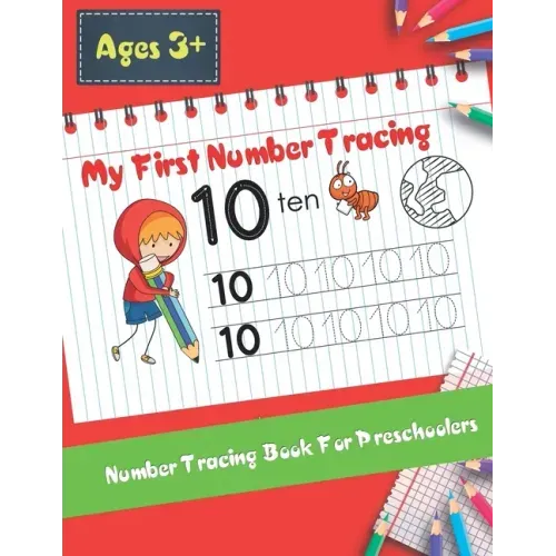My First Number Tracing Book For Preschoolers: Best Workbook for Kids Practice with Pen Control, Tracing and learning Numbers for kids Kindergarten (a