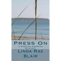 Press On: A Preston Andrews Mystery