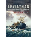 Leviathan: The History of Whaling in America