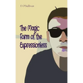 The Magic Form of the Expressionless