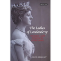 The Ladies of Londonderry: Women and Political Patronage