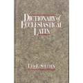 Dictionary of Ecclesiastical Latin
