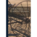 The Journal of a Country Woman