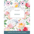 Adult Coloring Journal: Al-Anon (Floral Illustrations, La Fleur)