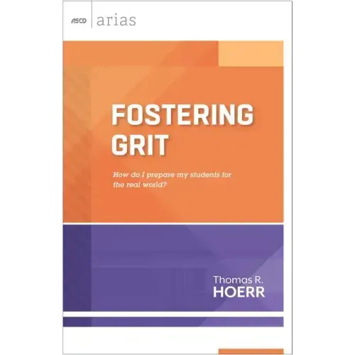 Fostering Grit: How Do I Prepare My Students for the Real World?
