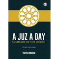 A Juz A Day: Summary of the Qur'an