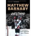 Matthew Barnaby: Unfiltered