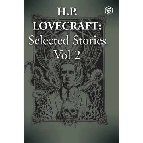 H. P. Lovecraft Selected Stories Vol 2